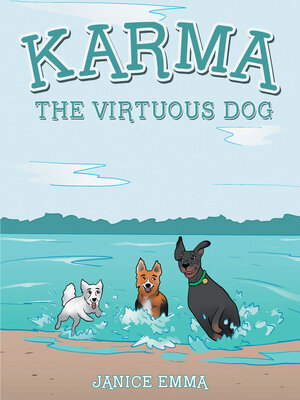 cover image of Karma the Virtuous Dog